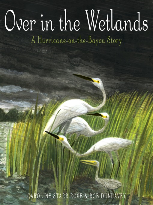 Cover image for Over in the Wetlands